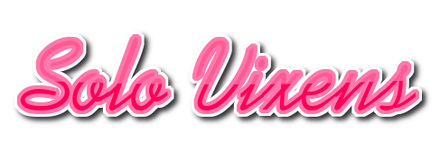 Solo Vixens